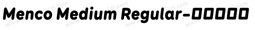 Menco Medium Regular字体转换